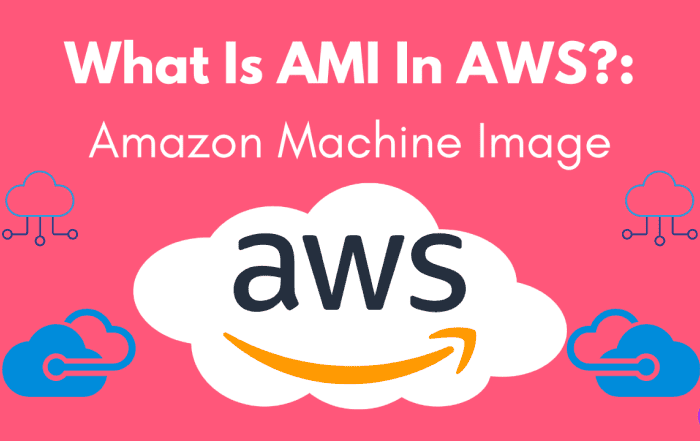 The Blueprint for Cloud Success: Exploring AWS AMIs
