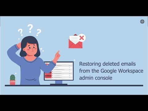 Recover Deleted Emails in Google Workspace Admin Console