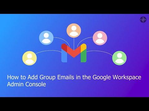 Add Group Emails in the Admin Console