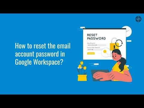 Reset Your Google Workspace Email Account Password