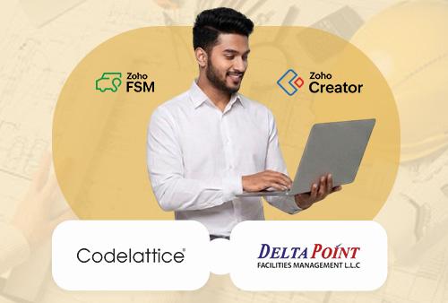 Transforming Facilities Management with Zoho FSM and Zoho Creator for Delta Point Facility Management LLC